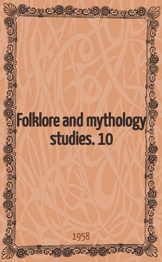 Folklore and mythology studies. 10 : Alte newe Zeitung