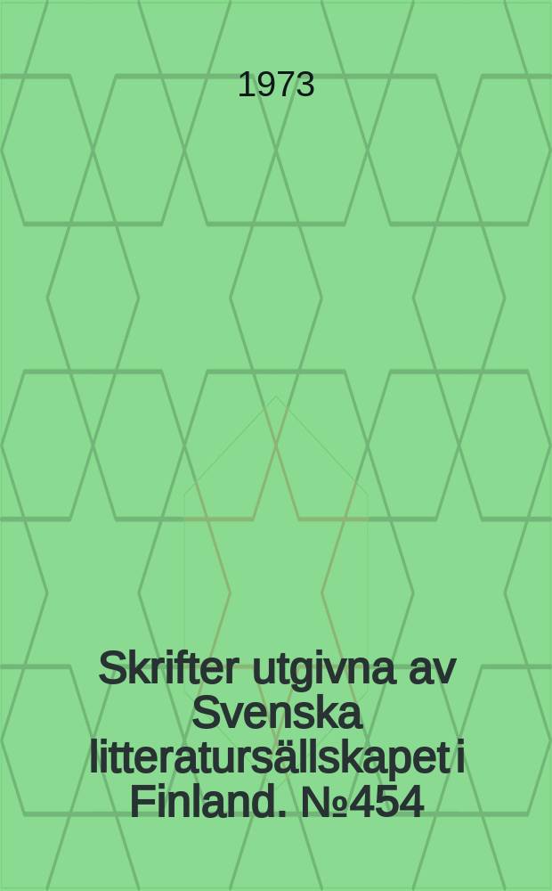 Skrifter utgivna av Svenska litteratursällskapet i Finland. № 454 : Synvinklar på ortnamn
