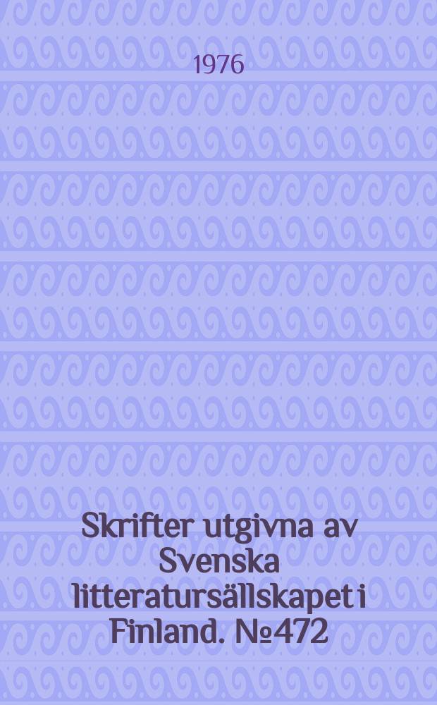 Skrifter utgivna av Svenska litteraturs&auml;llskapet i Finland. № 472 : Ortnamn och samh&auml;lle