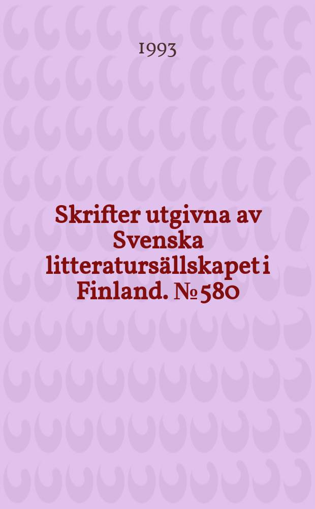 Skrifter utgivna av Svenska litteratursällskapet i Finland. № 580 : Vi smälte järn