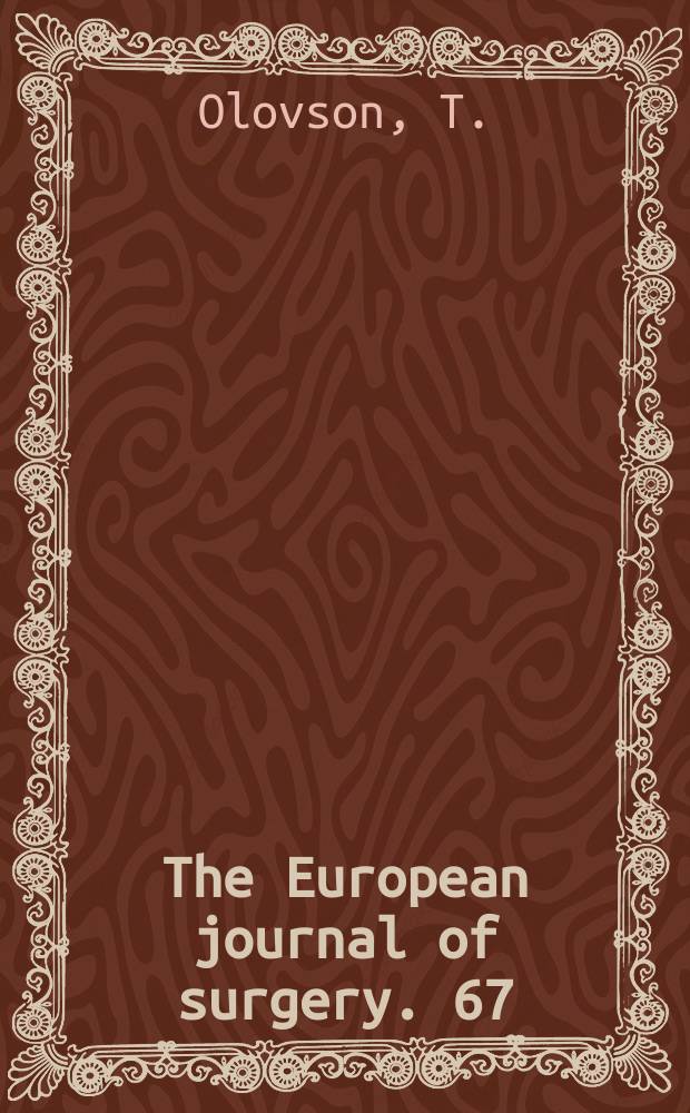 The European journal of surgery. 67 : Beitrag zur Kenntnis der Verbindungen ..