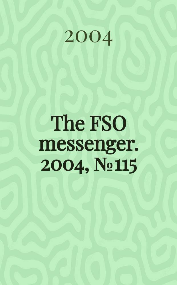 The FSO messenger. 2004, №115