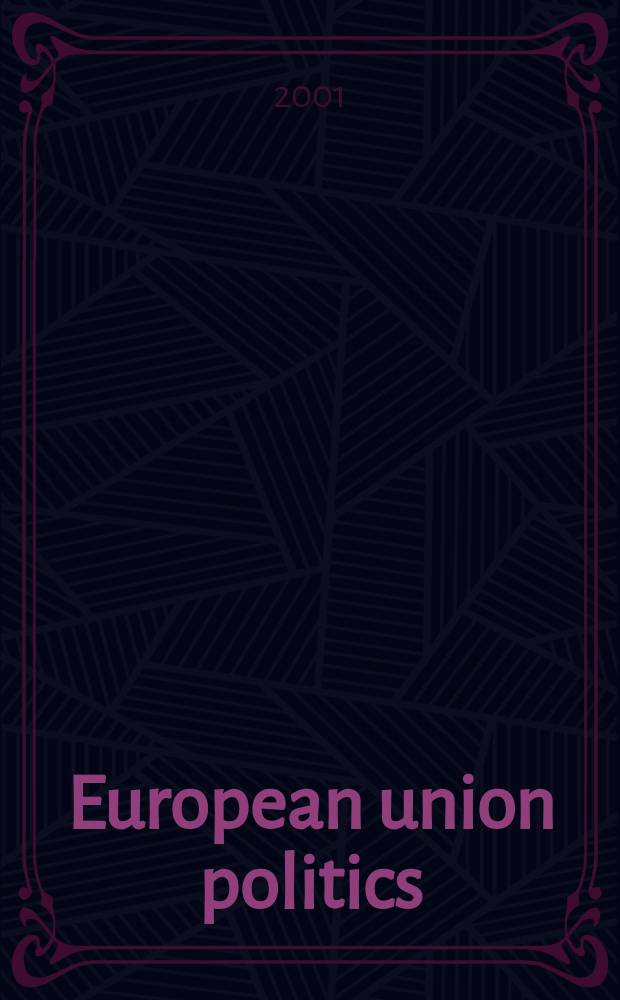 European union politics : EUP. Vol.2, №3