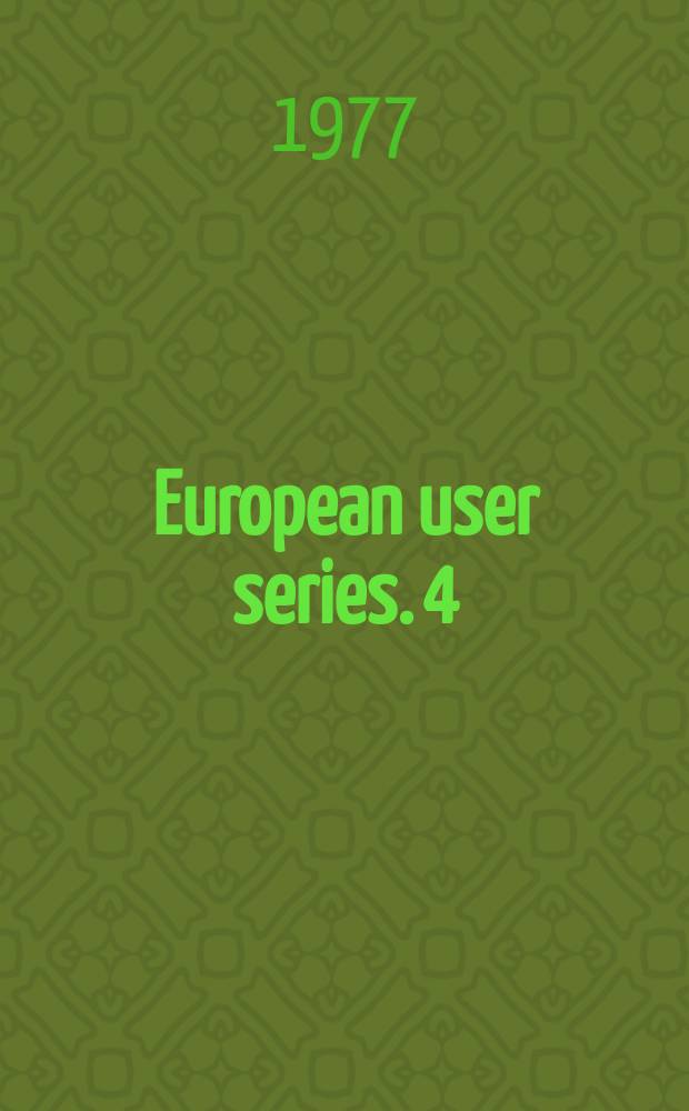 European user series. 4 : User education