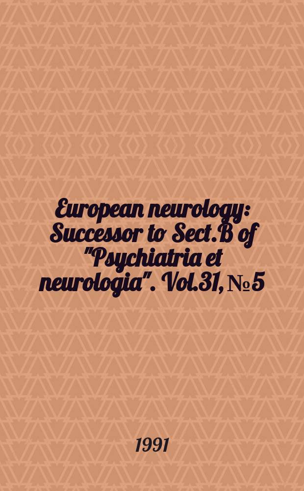 European neurology : Successor to Sect.B of "Psychiatria et neurologia". Vol.31, №5 : Sumatriptan