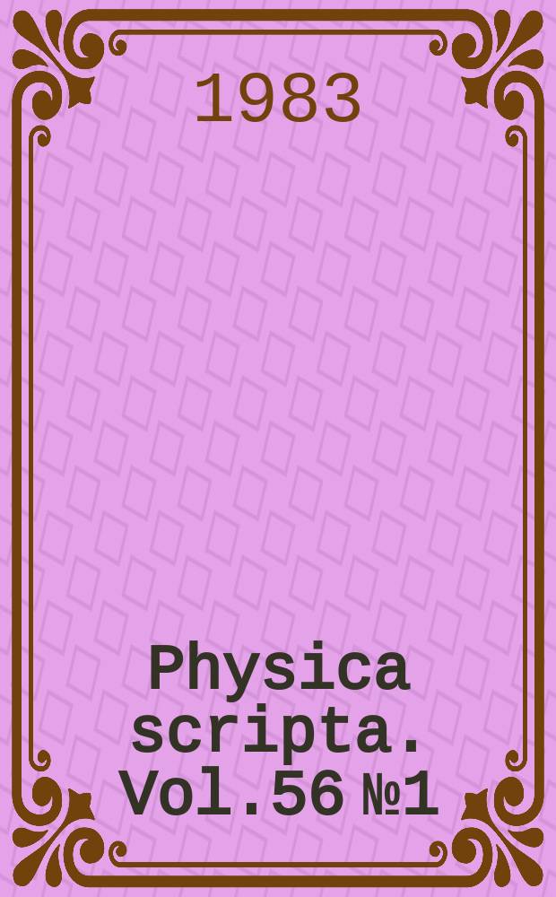Physica scripta. Vol.56 №1/3