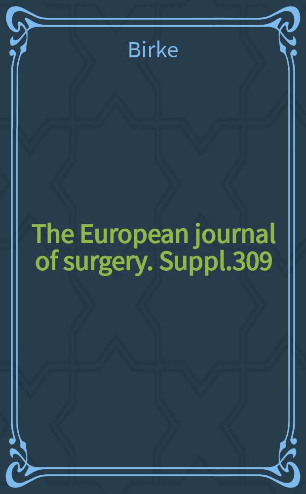 The European journal of surgery. Suppl.309 : Studies on hums