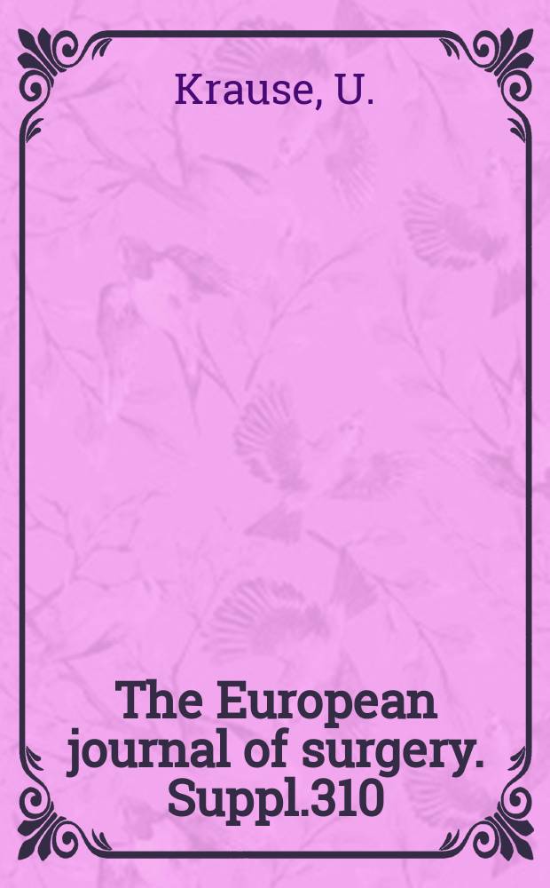 The European journal of surgery. Suppl.310 : Long term results of medical and surgical treatment of peptic ulcer