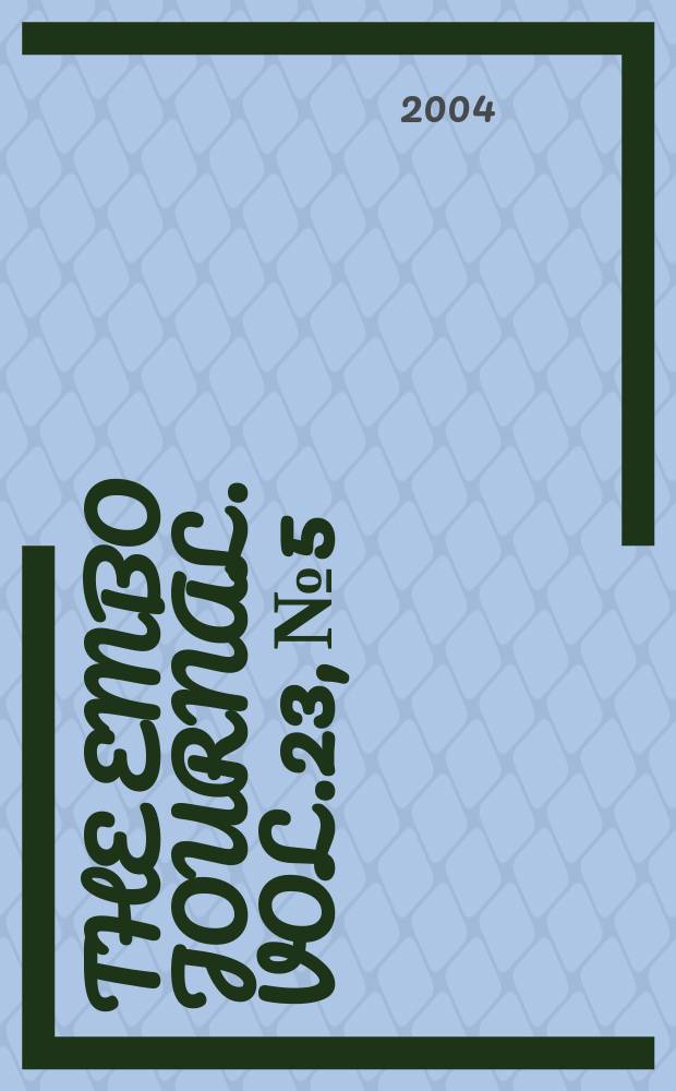 The EMBO journal. Vol.23, №5