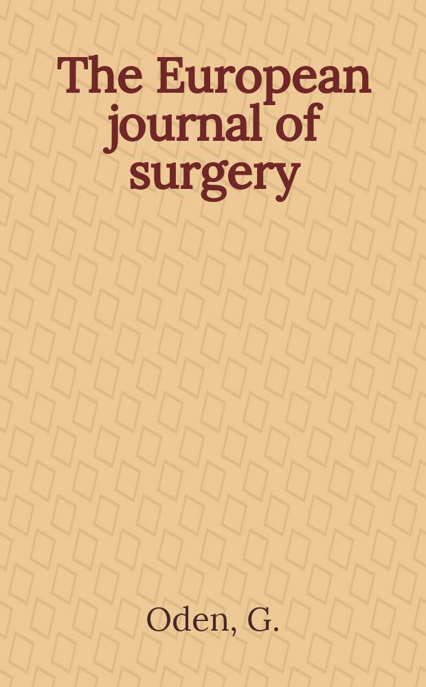 The European journal of surgery : Final results of osteosynthesis of fractures of the femoral neck ad modum Sven Johansson