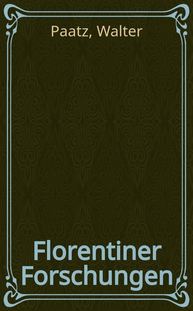 Florentiner Forschungen : Hrsg. vom Deutschen kunsthistorischen Institut in Florenz. Werden und Wesen der Trecento - Architektur in Toskana