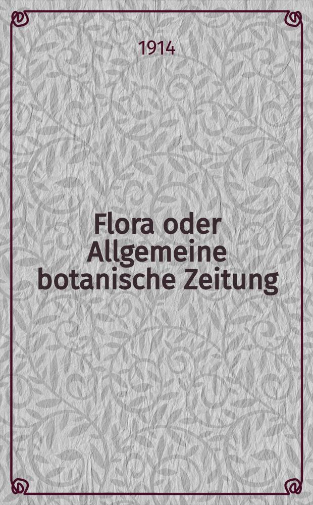 Flora oder Allgemeine botanische Zeitung : Hrsg. von der k. Bayer. botanischen Gesellschaft zu Regensburg. Bd.7(107), H.3