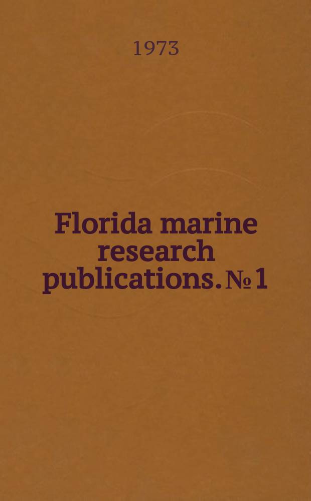 Florida marine research publications. №1 : Age, growth and reproduction ...