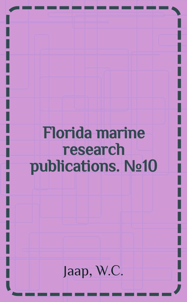 Florida marine research publications. №10 : Observations on Florida ...