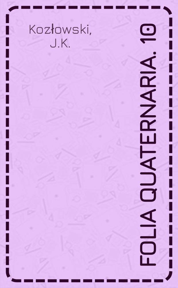 Folia quaternaria. 10 : Quelques remarques sur l'origine de l'extension du Magdalénien en Europe centrale