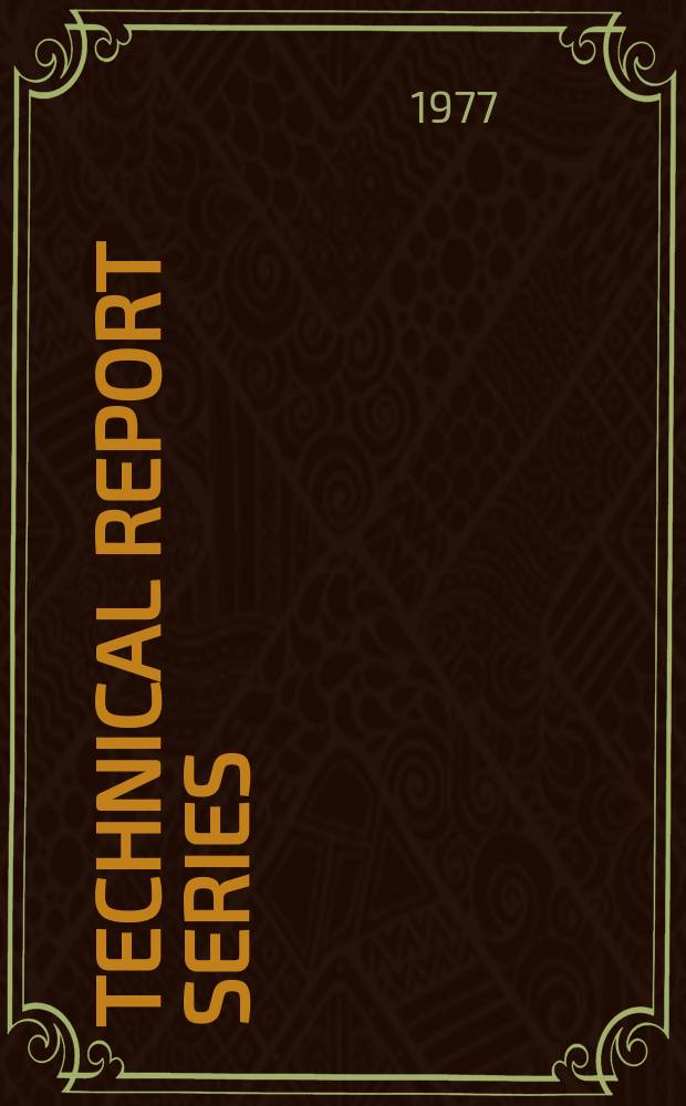 Technical report series : Wholesomeness of irradiated food