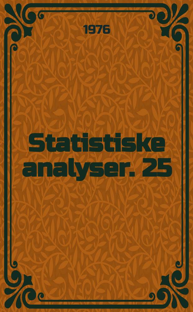 Statistiske analyser. 25