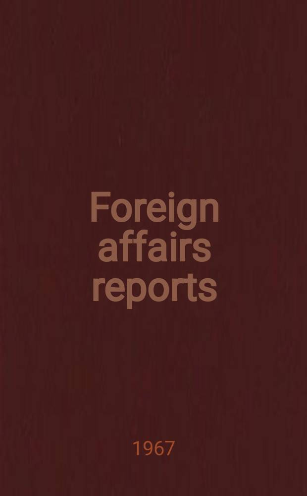 Foreign affairs reports : Publ. by the Indian council of world affairs. Vol.16, №9 : West Asian crisis and the U.N.: some documents