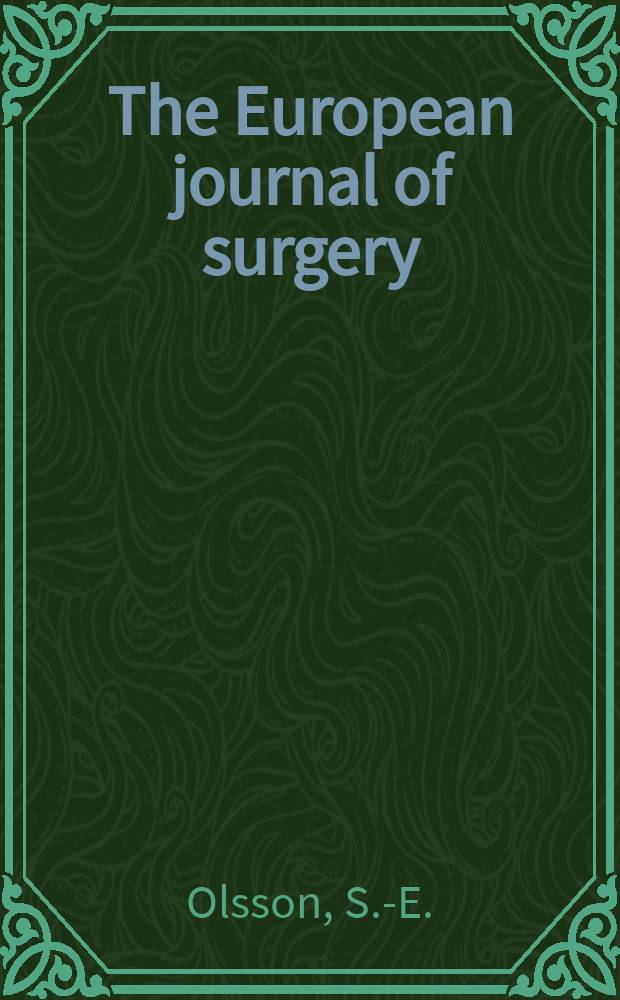 The European journal of surgery : Polymer ostensynthesis