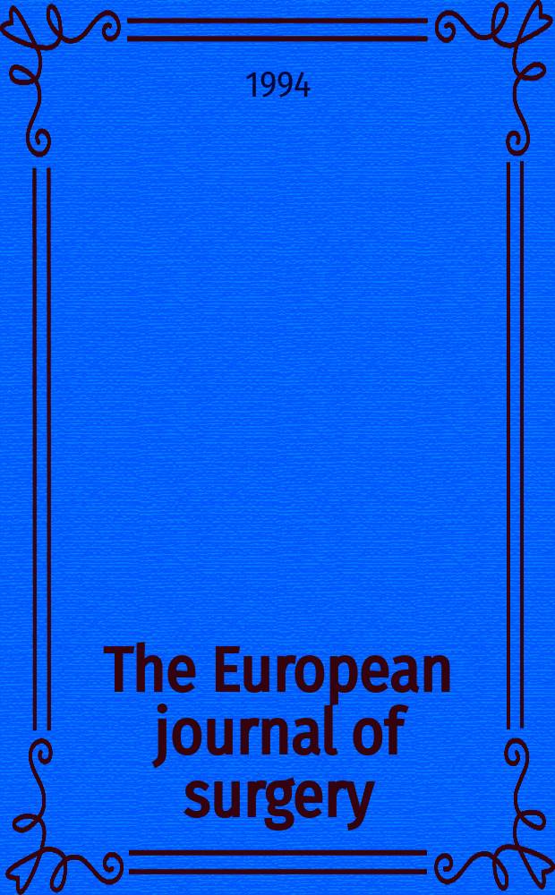 The European journal of surgery : International association for biologically closed electric circuits in medicine and biology