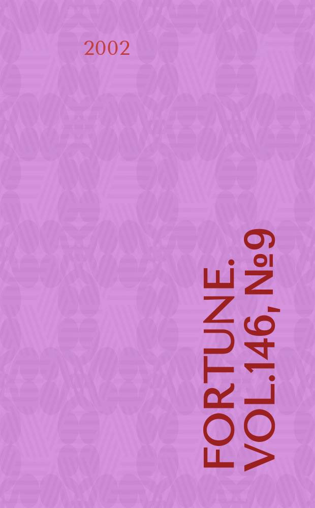 Fortune. Vol.146, №9