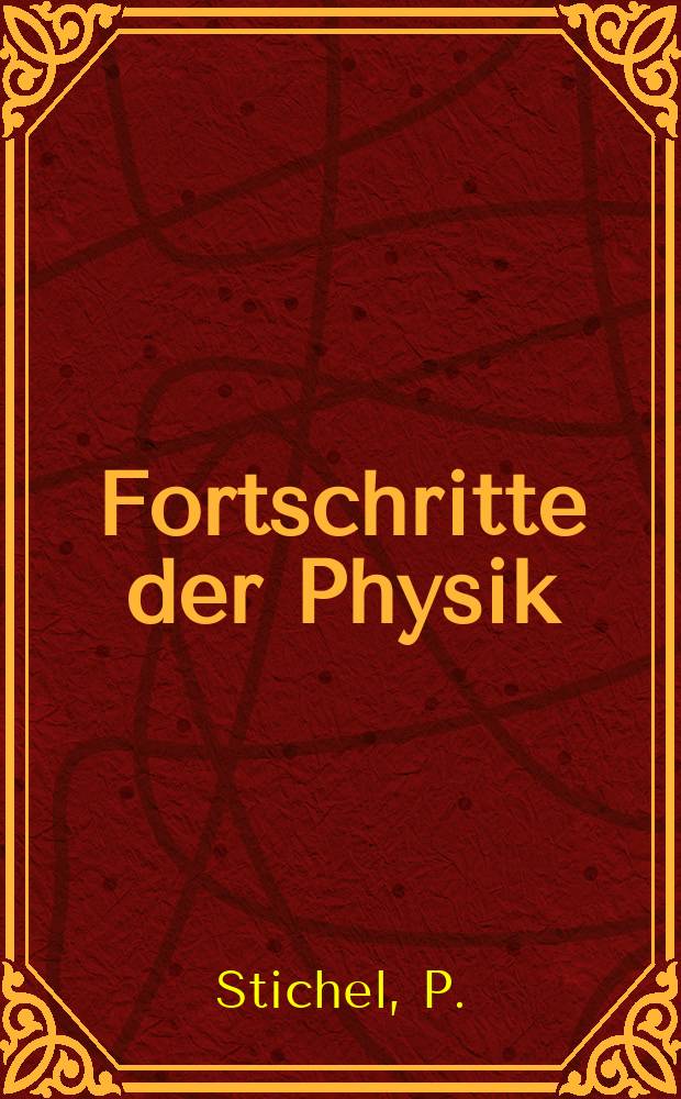 Fortschritte der Physik : Hrsg. im Auftrage der Physikalischen Gesellschaft in der Deutschen Demokratischen Republik. Bd.13, H.3 : Photoerzeugung von π-Mesonen