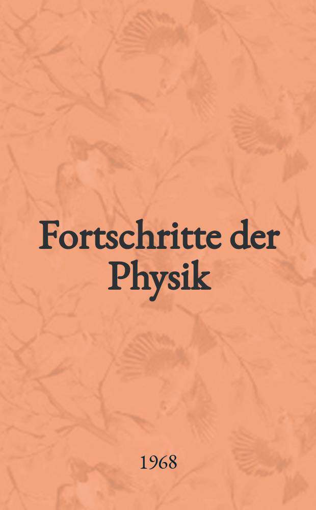 Fortschritte der Physik : Hrsg. im Auftrage der Physikalischen Gesellschaft in der Deutschen Demokratischen Republik. Bd.16, H.8 : Electron ejection from solids by atomic particles with kinetic energy