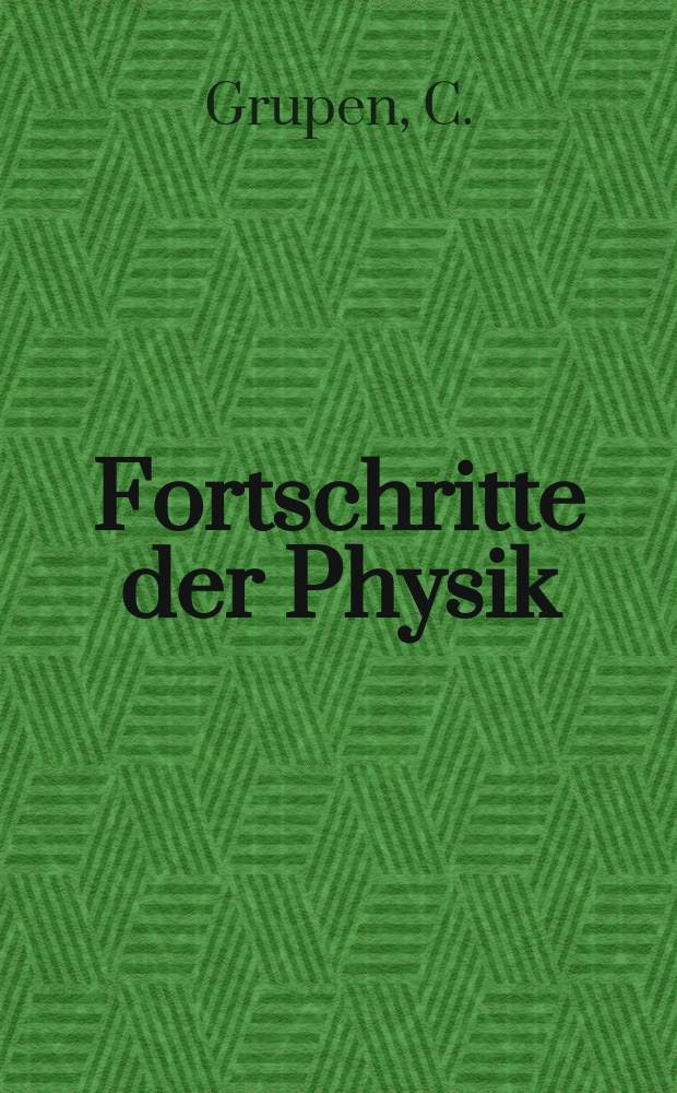 Fortschritte der Physik : Hrsg. im Auftrage der Physikalischen Gesellschaft in der Deutschen Demokratischen Republik. Bd.24, H.3 : Electromagnetic interactions ...