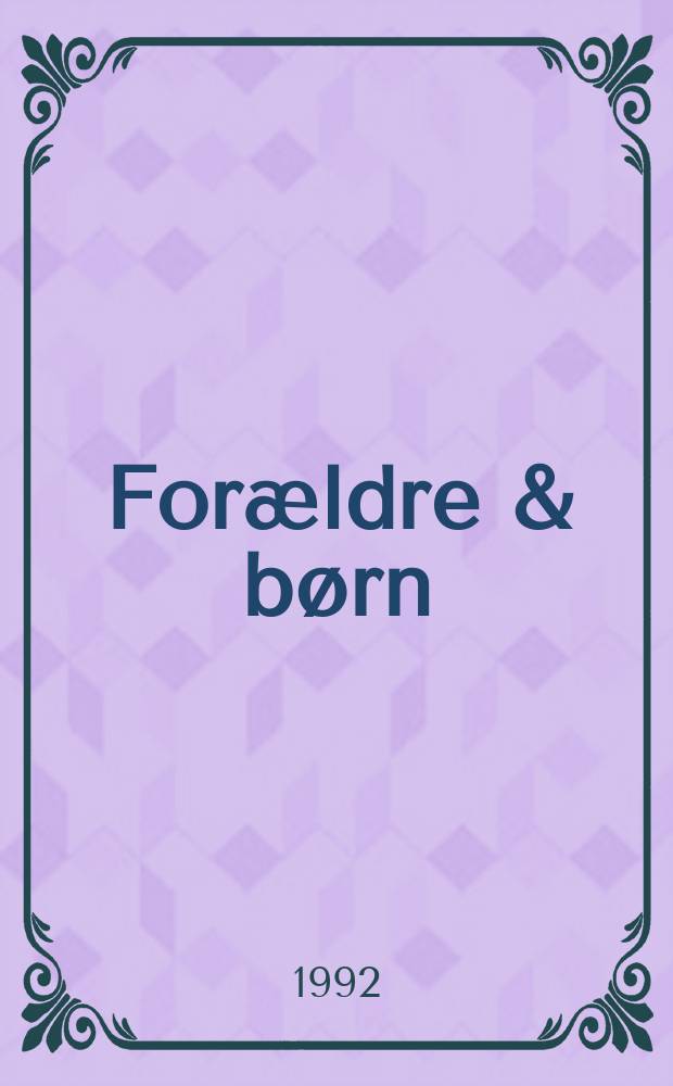 Forældre & børn