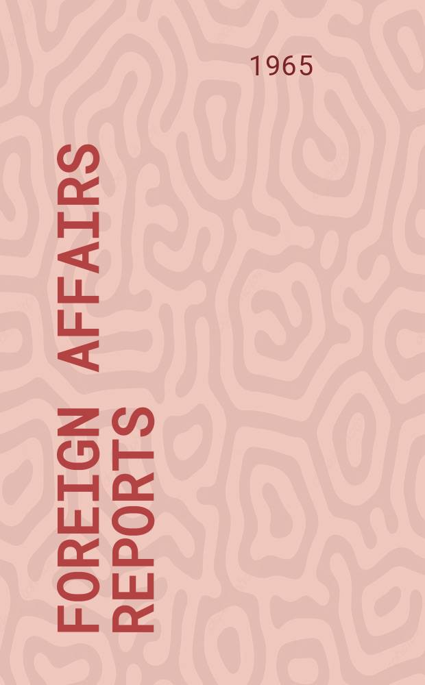 Foreign affairs reports : Publ. by the Indian council of world affairs. Vol.14, №9 : India defends herself