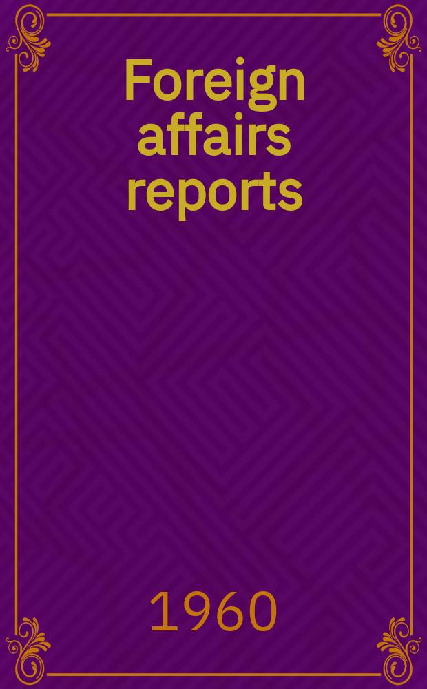 Foreign affairs reports : Publ. by the Indian council of world affairs. Vol.9, №5 : Towards a new Commonwealth
