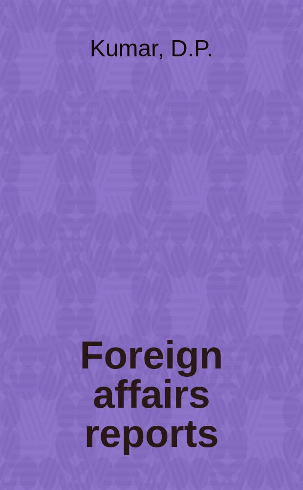Foreign affairs reports : Publ. by the Indian council of world affairs. Vol.10, №5 : The setback in Nepal