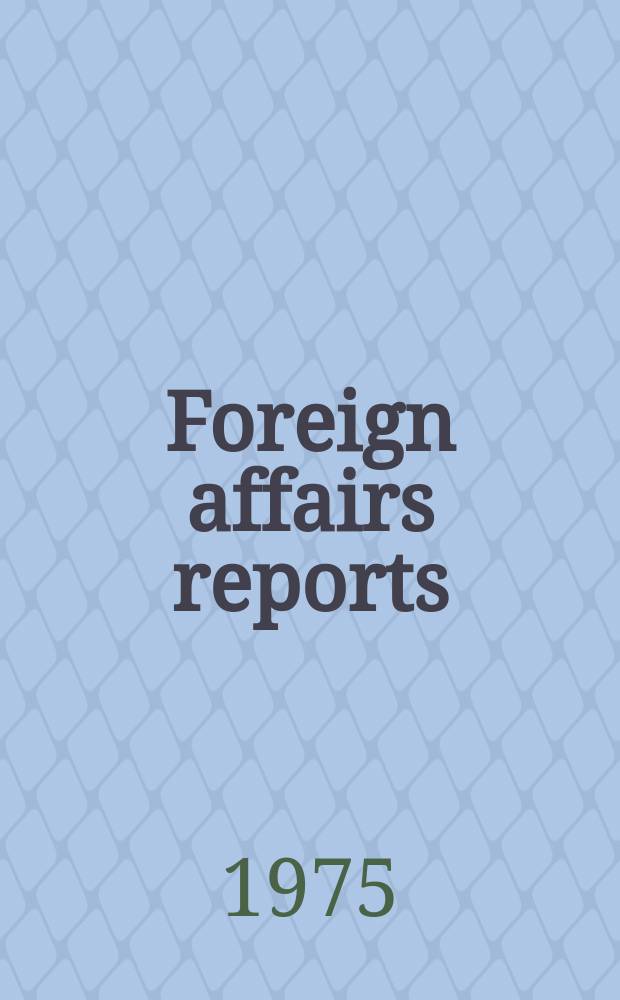 Foreign affairs reports : Publ. by the Indian council of world affairs. Vol.24, №9 : India Sikkim