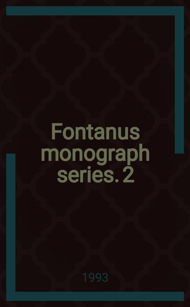 Fontanus monograph series. 2 : Søren Kierkegaard
