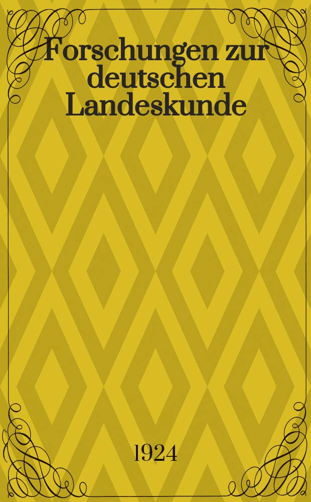 Forschungen zur deutschen Landeskunde : Veröffentlichungen der Abteilung für Landeskunde im Reichsamt für Landesaufnahme und der Deutschen geographischen Gesellschaft. Bd.22, H.5 : Die deutsche Stadt