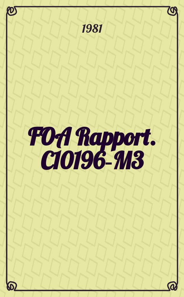 FOA Rapport. C10196-M3 : Sovjetunionens politik over for Östeuropa