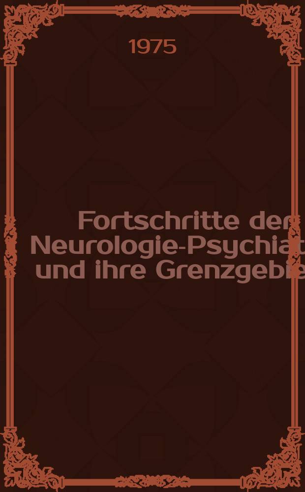 Fortschritte der Neurologie-Psychiatrie und ihre Grenzgebiete : Übersichten und Forschungsergebnisse. Jg.43 1975, H.1 : Experimentalpsychologisch fundierte Theorien der kognitiven Störungen bei Schizophrenen. Suizidalproblematik in Norwegen