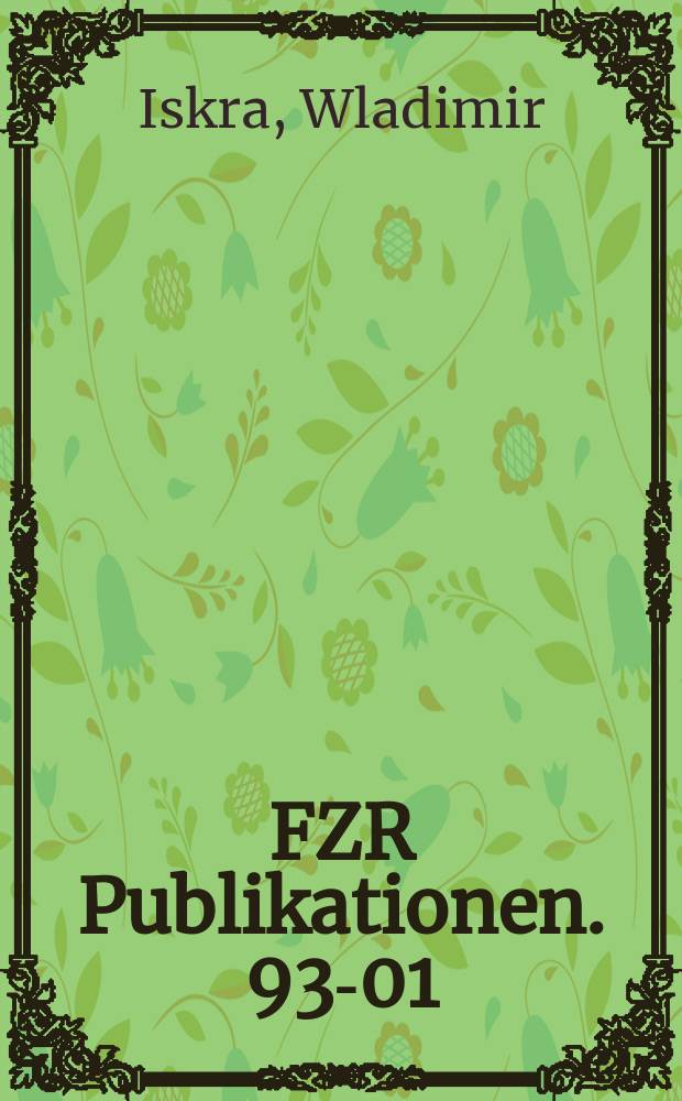 FZR [Publikationen]. 93-01 : Self organization in the nuclear system