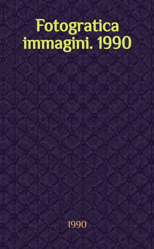 Fotogratica immagini. 1990/1991, №264/265