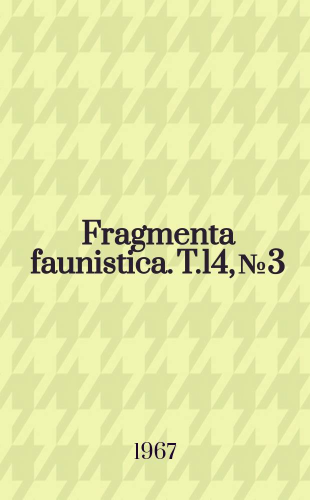Fragmenta faunistica. T.14, №3 : Materiały do fauny mszyc (Homoptera, Aphidodea) Polski
