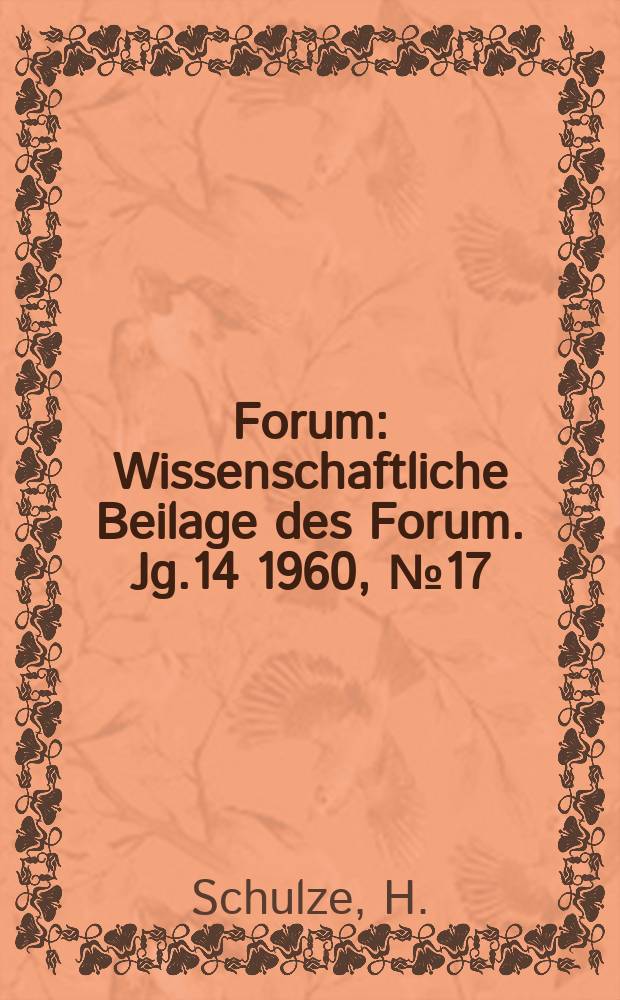Forum : Wissenschaftliche Beilage des Forum. Jg.14 1960, №17 : Jesuitenpater Wetter und die Koexistenz