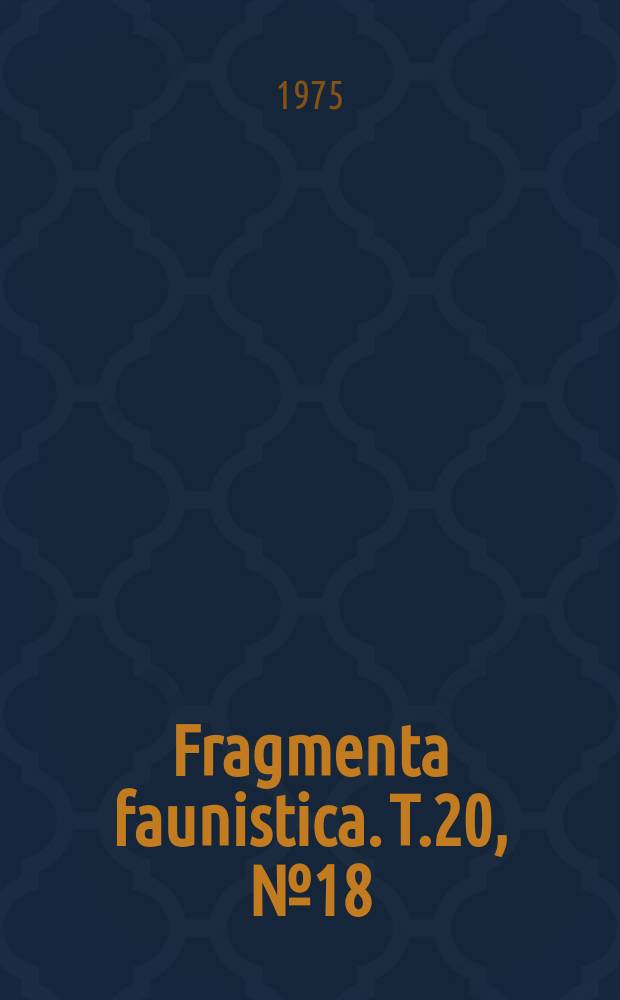Fragmenta faunistica. T.20, №18 : Roztocze drobnych ...