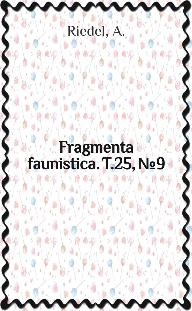 Fragmenta faunistica. T.25, №9 : Materialien zur Kenntnis der paläarktischen Zonitidae (Gastropoda)