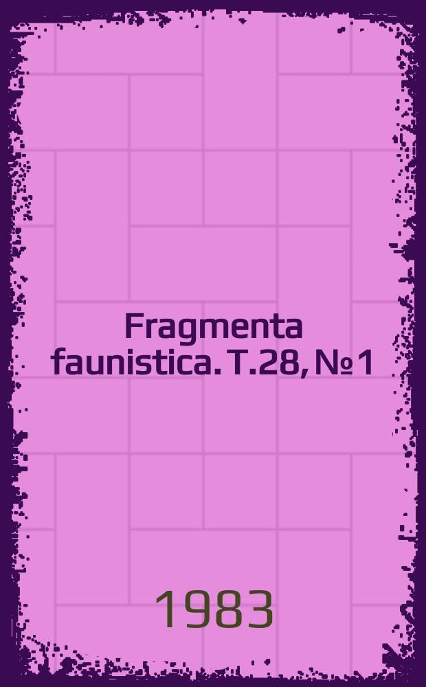 Fragmenta faunistica. T.28, №1/3 : Fauna Gór Świętokrzyskich