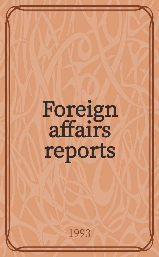 Foreign affairs reports : Publ. by the Indian council of world affairs. Vol.42, №3/4 : IAEA/NPT safeguard regime after