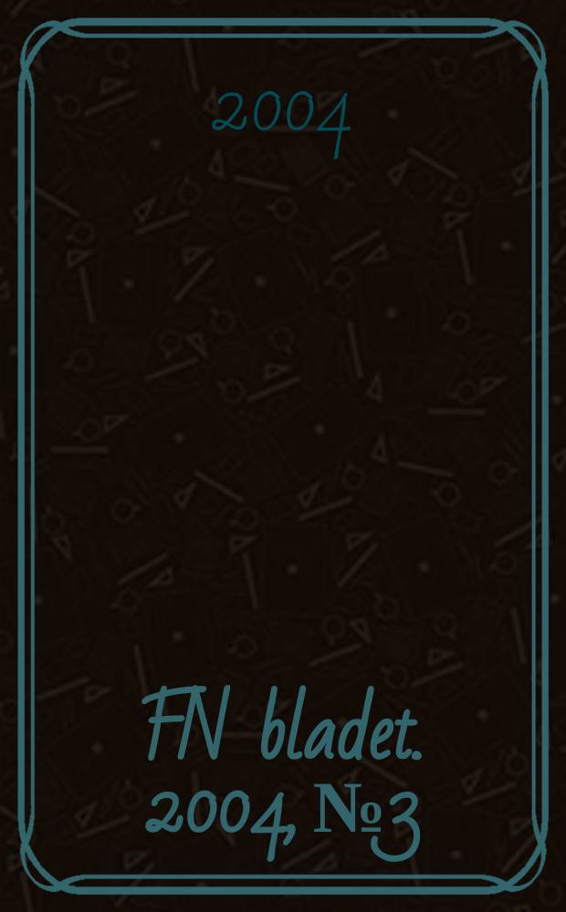 FN bladet. 2004, №3