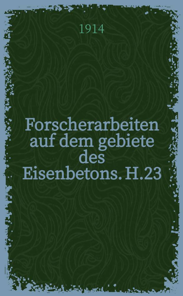 Forscherarbeiten auf dem gebiete des Eisenbetons. H.23 : Die Berechnung der frei aufliegenden, rechteckigen Platten