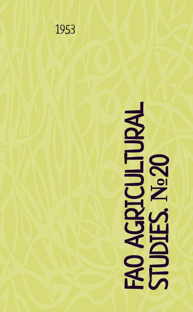 FAO agricultural studies. №20 : Soil surveys for land development