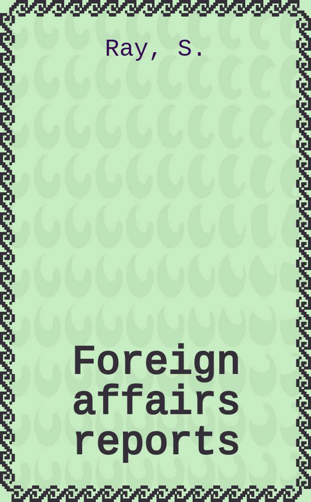 Foreign affairs reports : Publ. by the Indian council of world affairs. Vol.38, №4 : Role of the post colonial state in agriculture