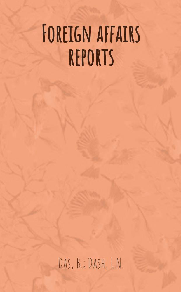 Foreign affairs reports : Publ. by the Indian council of world affairs. Vol.46, [№5] : World bank and global...